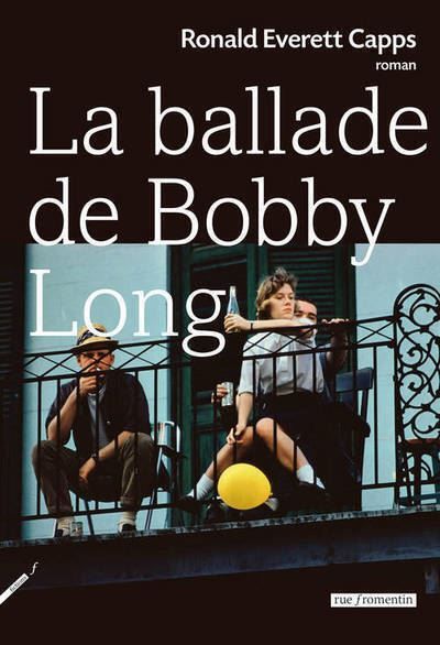 La ballade de bobby long