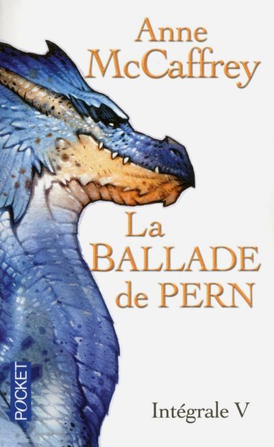 La ballade de Pern - Intégrale v Intégrale Tome 5