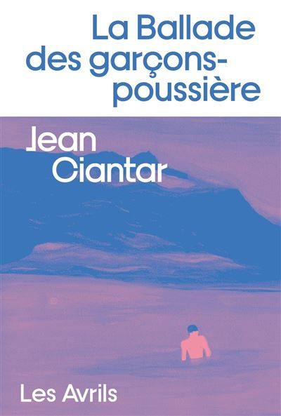La Ballade des garçons-poussière