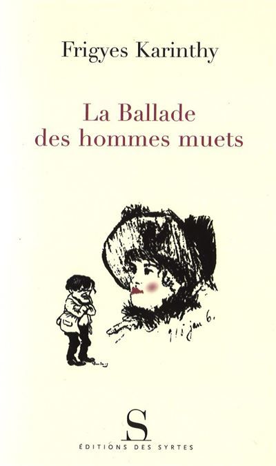 La ballade des hommes muets nouvelles
