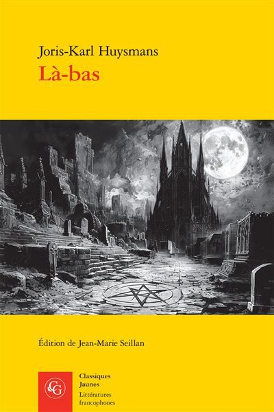 Couverture de Là-bas par Joris-Karl Huysmans
