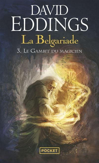 La Belgariade - tome 3 Le gambit du magicien Tome 3