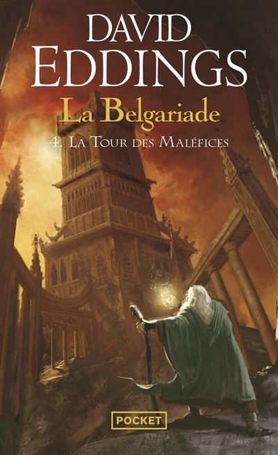 La Belgariade - tome 4 La tour des maléfices Tome 4