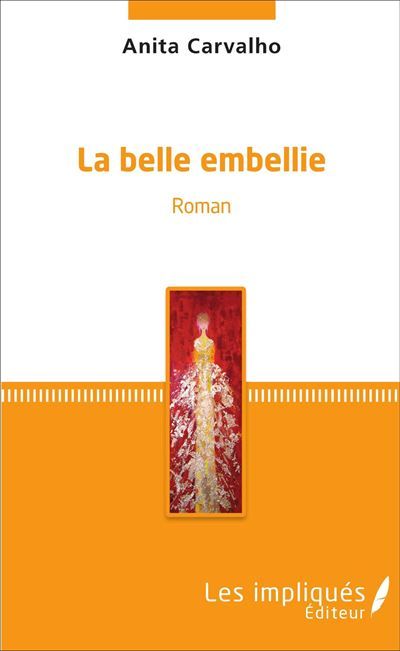 La belle embellie Roman