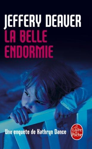 La Belle Endormie Une Enquète de Kathryn Dance