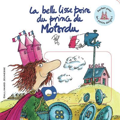 La belle lisse poire du prince de Motordu Tout carton animé