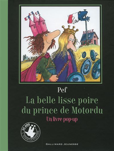 La belle lisse poire du Prince de Motordu Un livre pop-up
