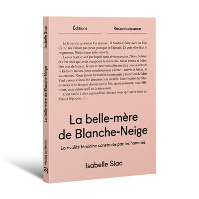 La belle-mère de Blanche Neige La rivalité féminine construite par les hommes