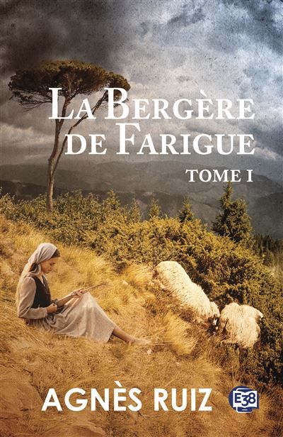 La bergère de Farigue Tome 1
