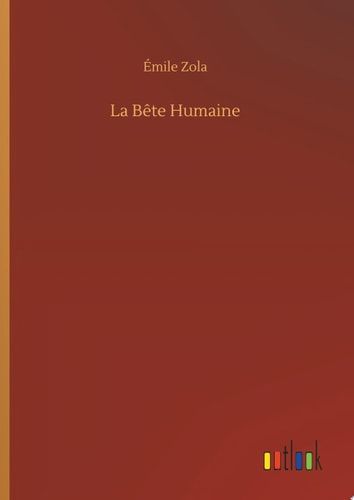La Bête Humaine