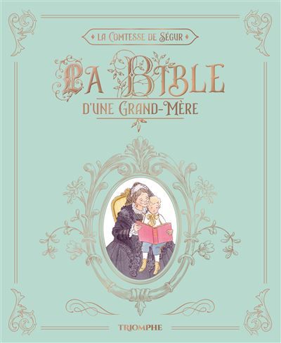 La Bible d'une grand-mère