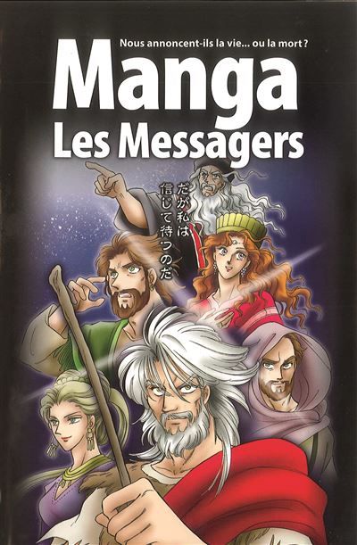 La Bible manga, volume 3 - Les messagers Les Prophètes