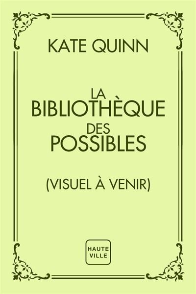 La Bibliothèque des possibles