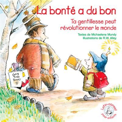 La bonté a du bon - lutin conseil