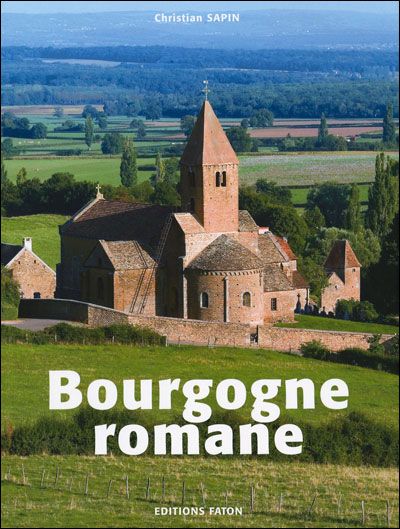 La Bourgogne romane