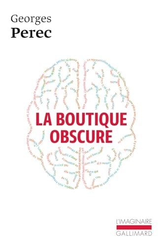 La boutique obscure 124 rêves