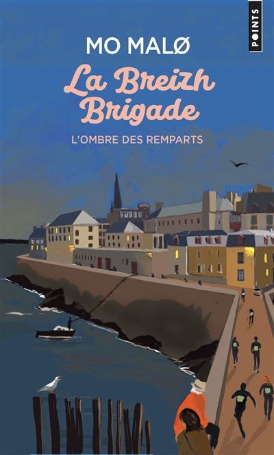 La Breizh Brigade - Tome 3 L'ombre des remparts