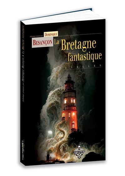 La Bretagne fantastique
