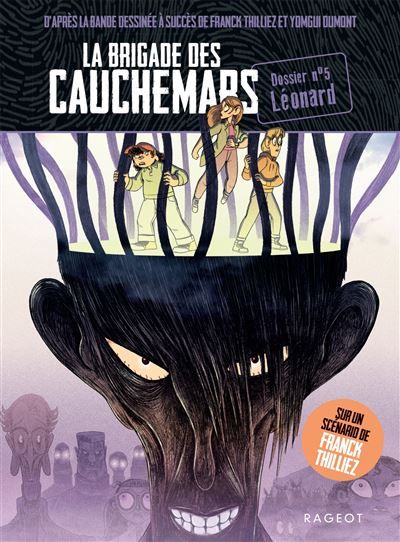 La brigade des cauchemars - Léonard