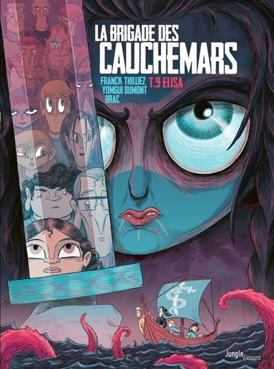 La Brigade des Cauchemars - Tome 9 Elisa