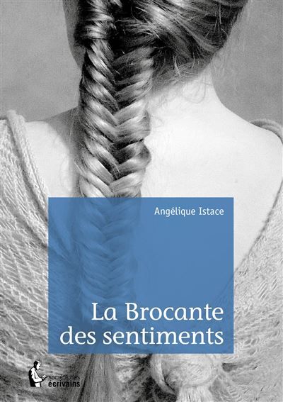 Couverture de La Brocante des sentiments par Angélique Istace