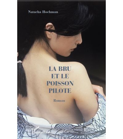La bru et le poisson pilote