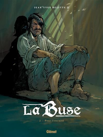 La Buse - Tome 02 Pour l'éternité