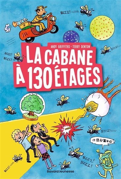 La cabane à 13 étages, Tome 10 La cabane à 130 étages