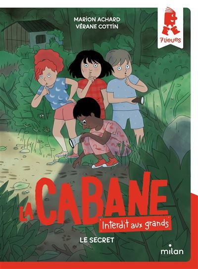 La cabane - Interdit aux grands !, Tome 03 Le secret