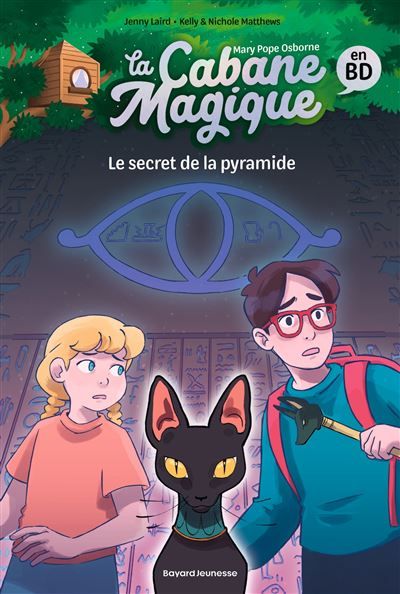 La Cabane magique Bande dessinée, Tome 03 Le secret de la pyramide