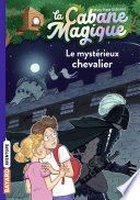 La cabane magique, Tome 02