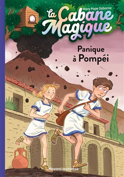 La cabane magique, Tome 08 Panique à Pompéi