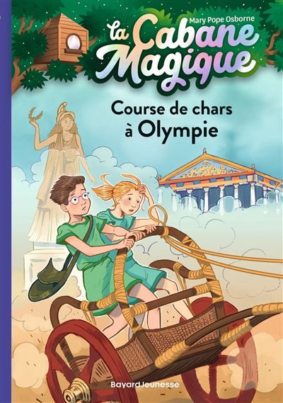 La cabane magique, Tome 11 Course de chars à Olympie