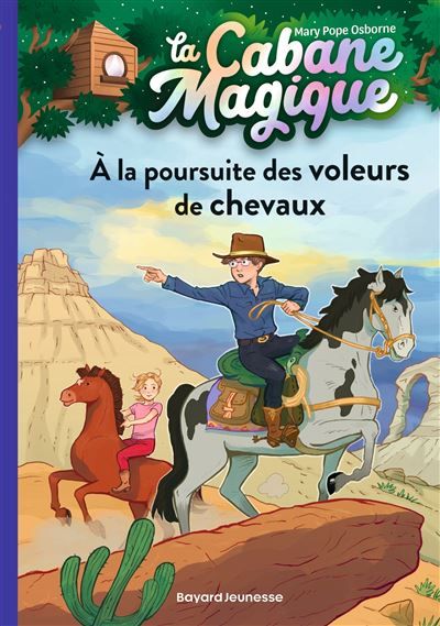 La cabane magique, Tome 13 À la poursuite des voleurs de chevaux