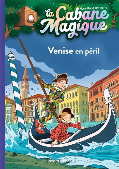 La cabane magique, Tome 28 Venise en péril
