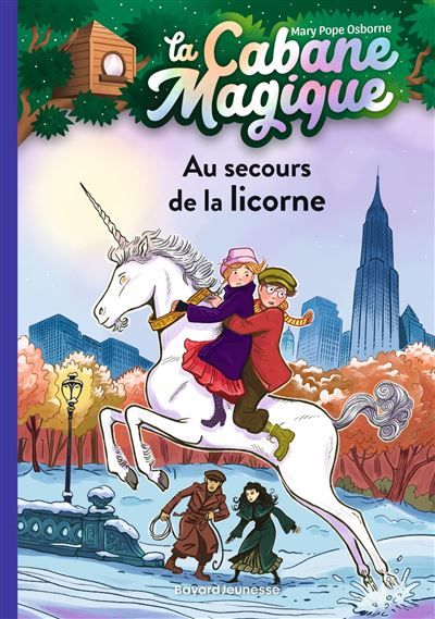 La cabane magique, Tome 31 Au secours de la licorne