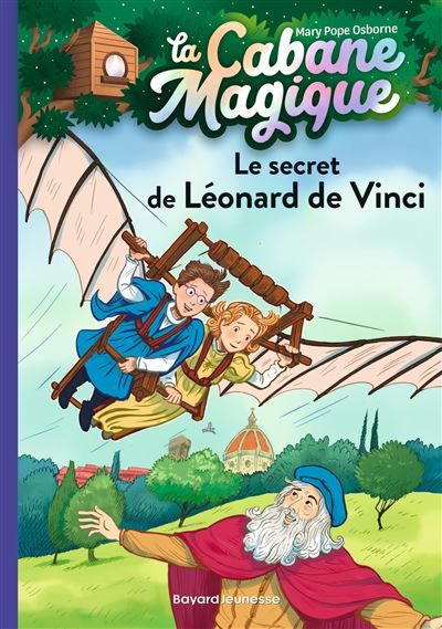 La cabane magique, Tome 33 Le secret de Léonard de Vinci
