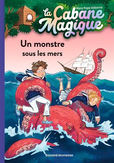 La cabane magique, Tome 34 Un monstre sous les mers