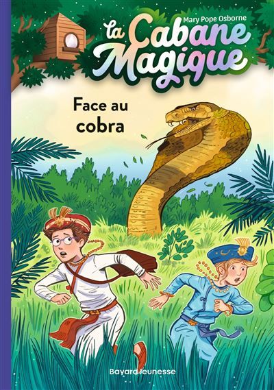 La cabane magique, Tome 40 Face au cobra