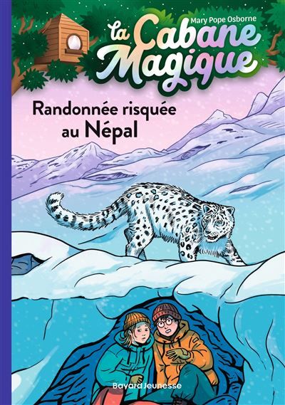 La cabane magique, Tome 57 Randonnée risquée au Népal