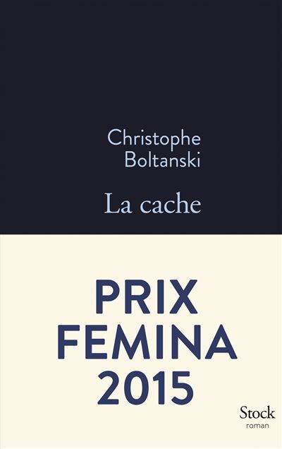 La cache prix femina 2015 Prix Fémina 2015