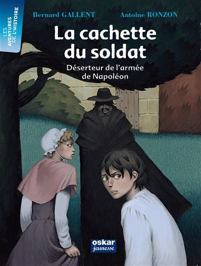 La cachette du soldat Déserteur de larmée de napoléon