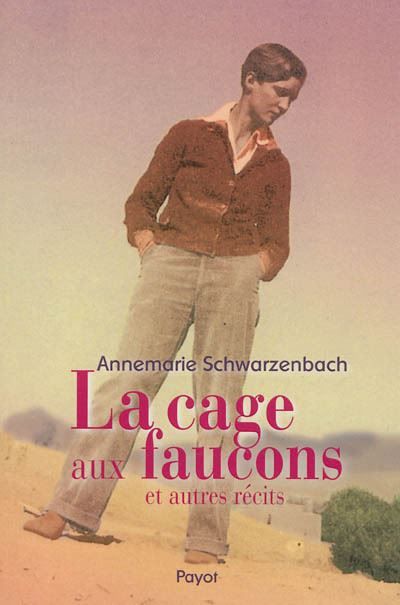 La cage aux faucons et autres récits