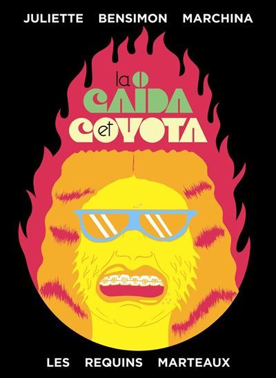 La Caïda et Coyota