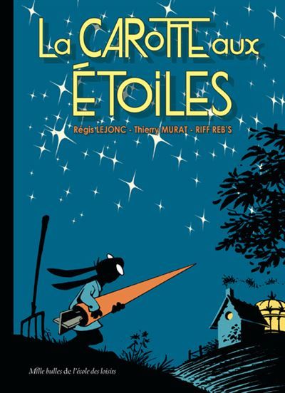 La carotte aux étoiles -  Riff Reb's