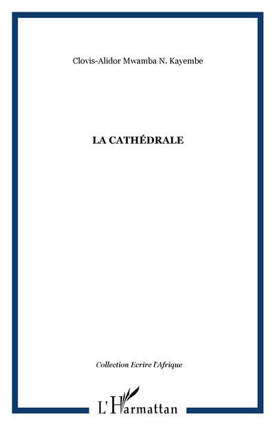 La cathédrale