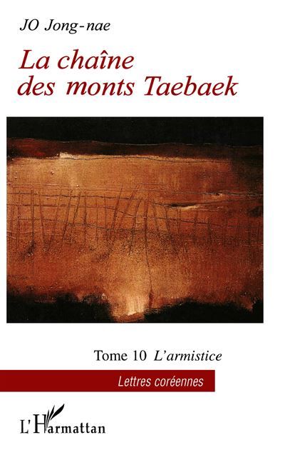 La chaîne des monts Taebaek Tome 10 L'armistice