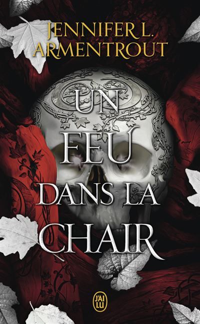La chair et le feu Un feu dans la chair