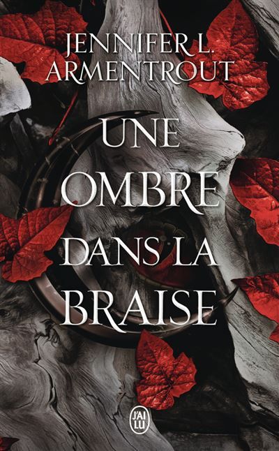 La Chair et le Feu Une ombre dans la braise