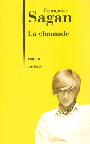 La chamade roman